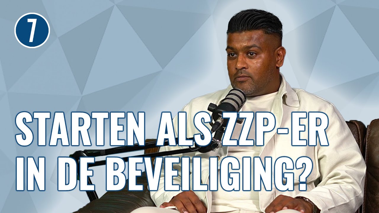 Werken als ZZP-er in de BEVEILIGING? 5 TIPS | Ronnie Mohan - Veilig Voor Nederland