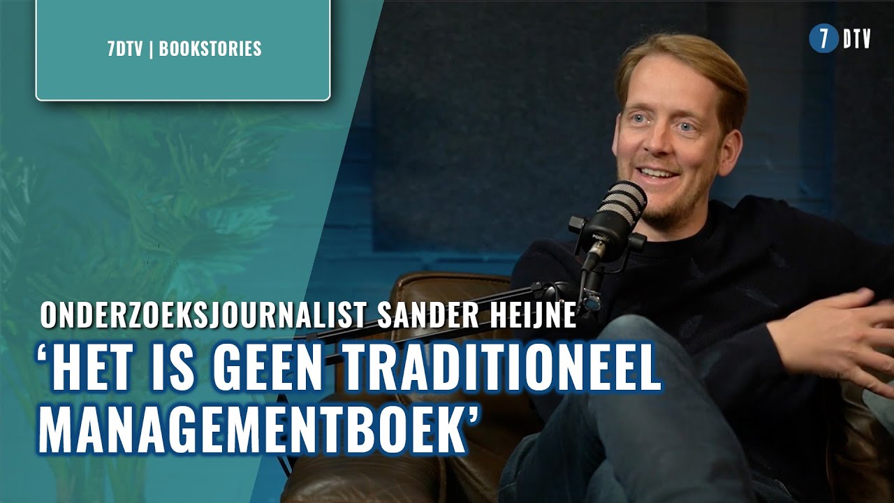 Journalist Sander Heijne: ‘Fantoomgroei is relevant voor managers en niet-managers’ | 7DTV