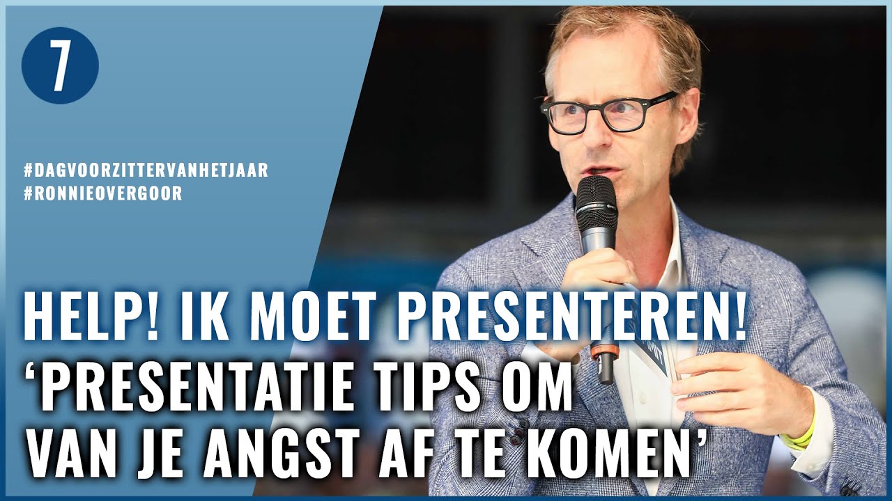 LEREN PRESENTEREN: Hoe kom ik van mijn angst af? | 7DTV | Ronnie Overgoor
