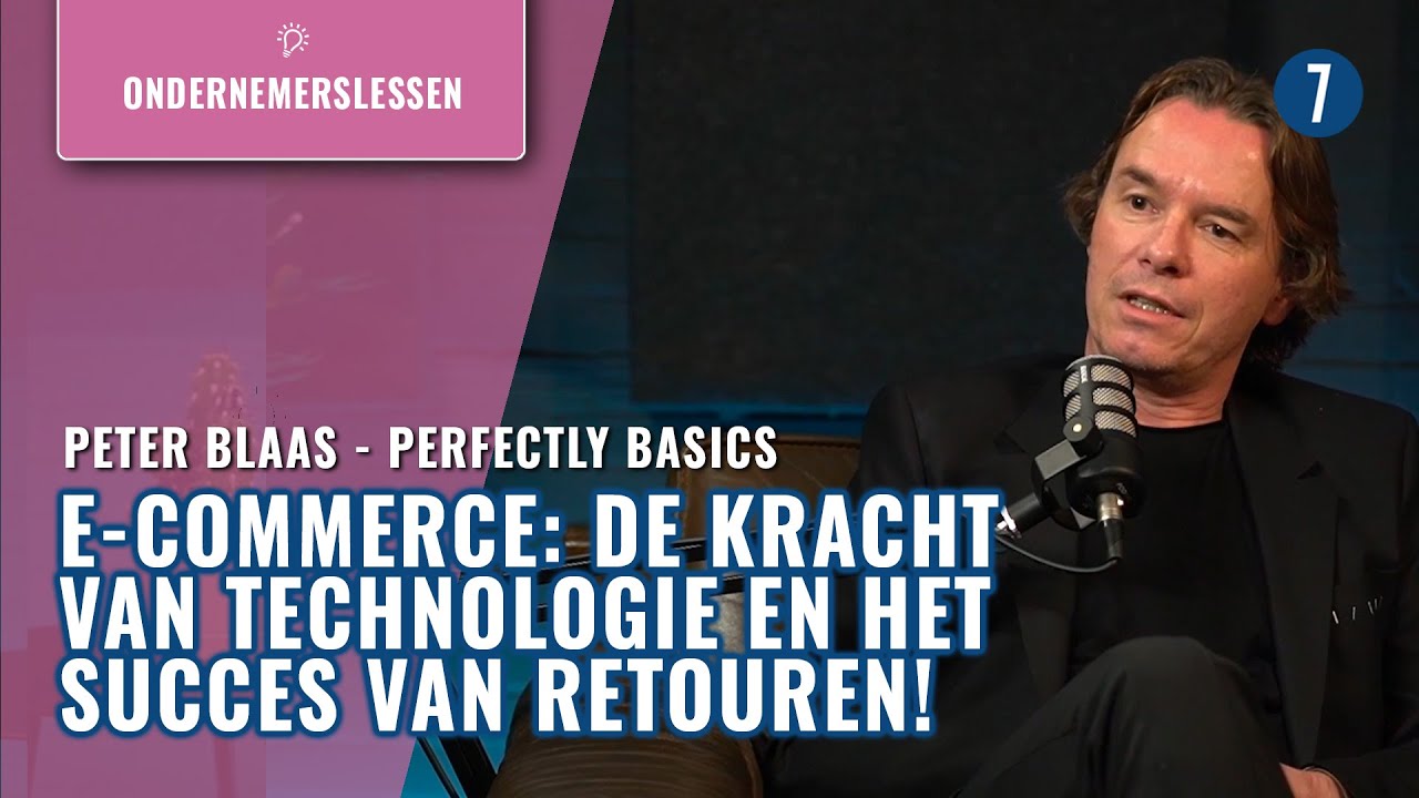 Retouren in e-commerce een probleem? Ondernemer Peter Blaas vindt van niet | 7DTV SAMENVATTING