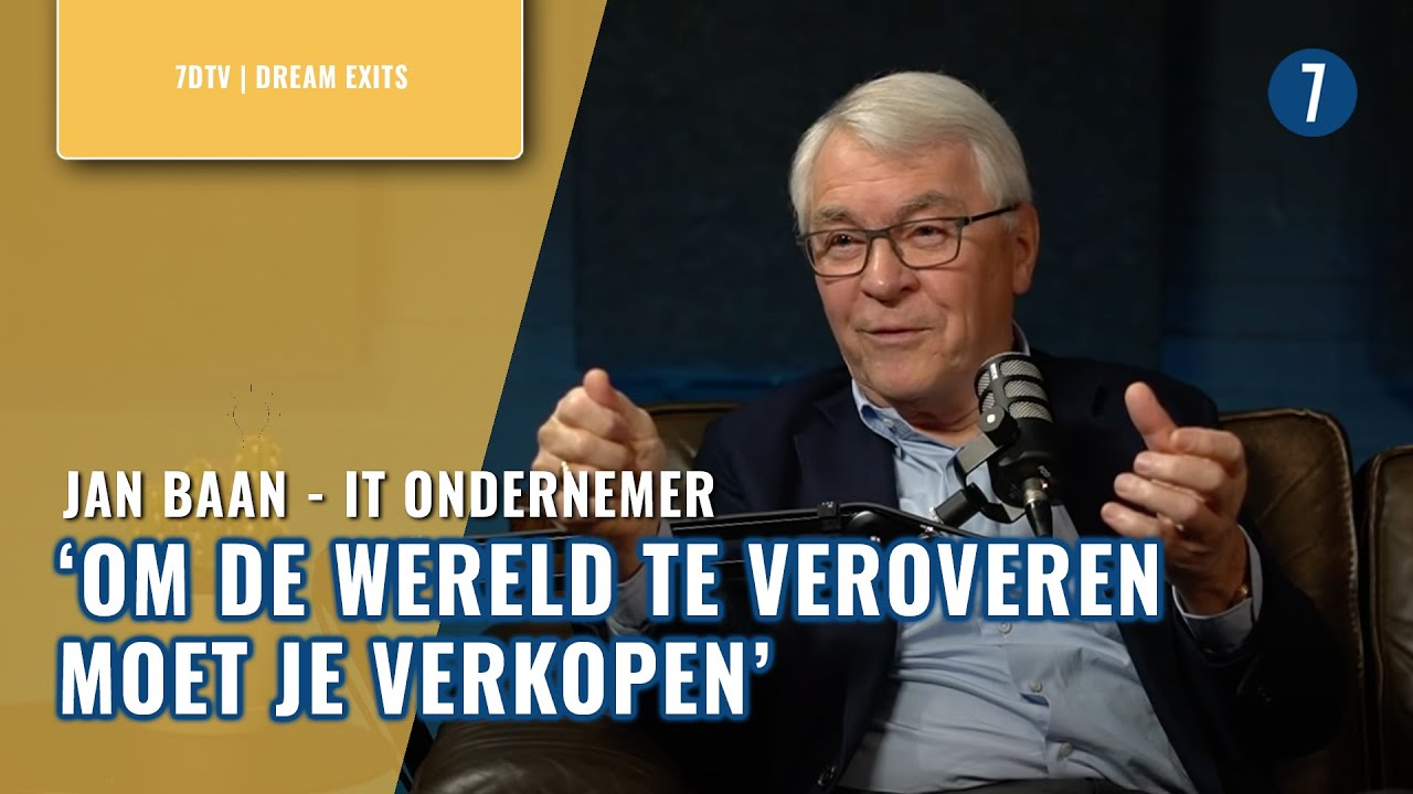 IT-ONDERNEMER Jan Baan | Hoe verkoop je een MILJOENEN bedrijf? | 7DTV