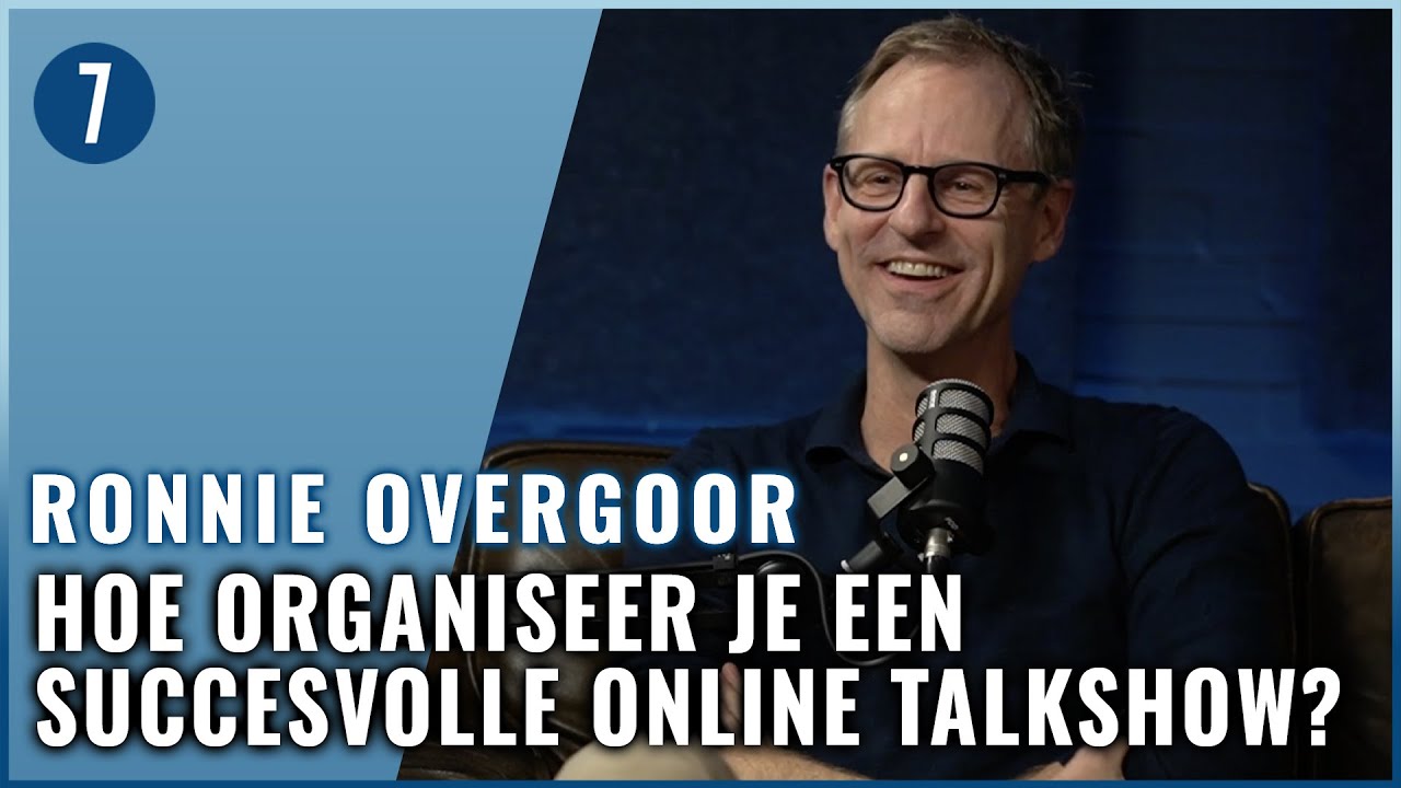 ONLINE TALKSHOW of EVENT? | 5 Tips over BUDGET, REDACTIE en PARTNERKEUZE | Ronnie Overgoor | 7DTV