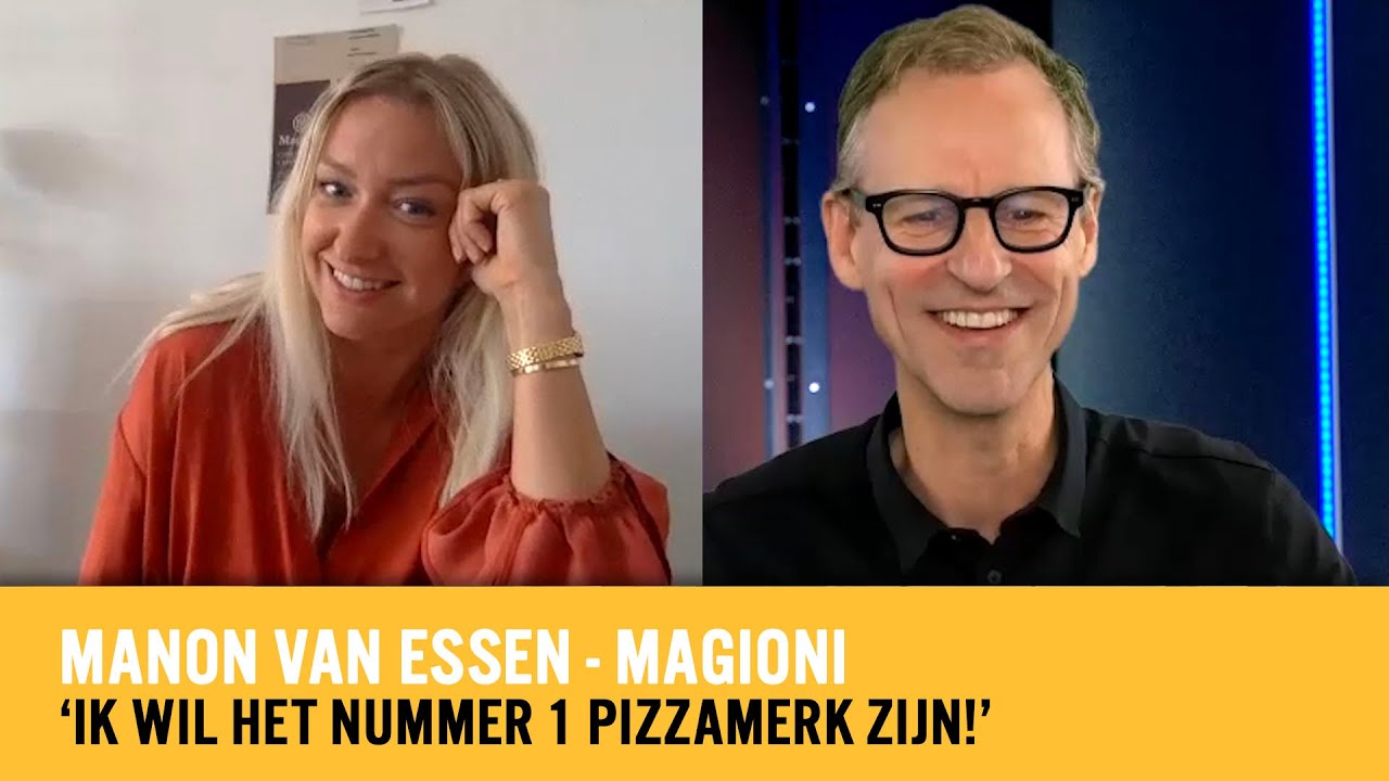 Manon van Essen (Magioni): ‘Nummer één pizzamerk in Nederland. Dat wil ik ook in andere landen’