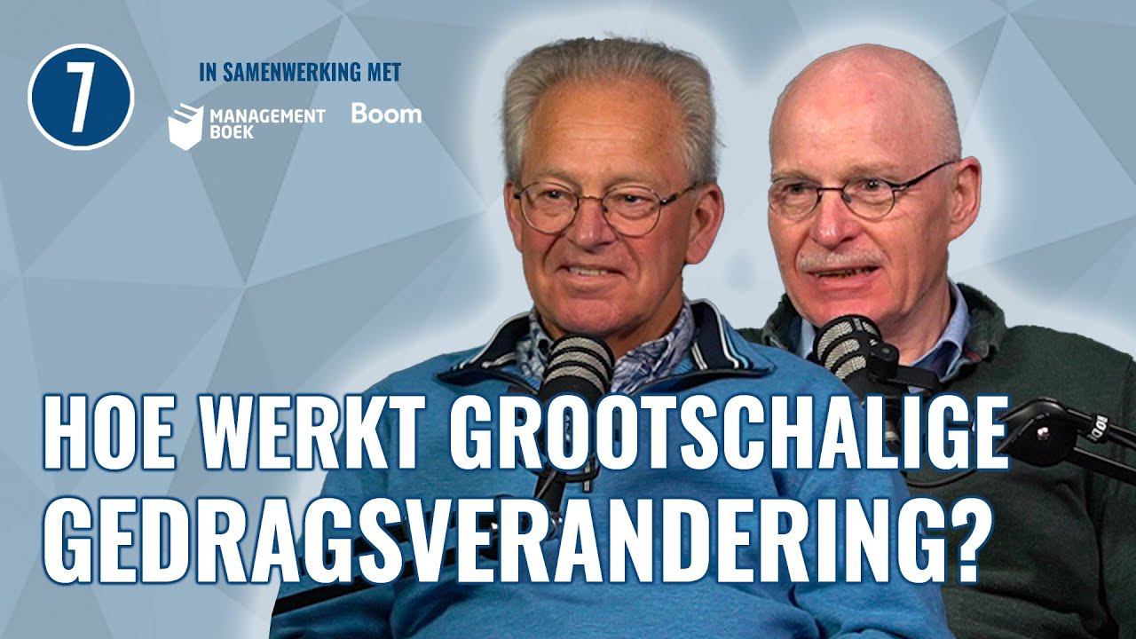 Thijs Homan en Rob Wetzels over grootschalige gedragsverandering. Wat werkt en wat niet?