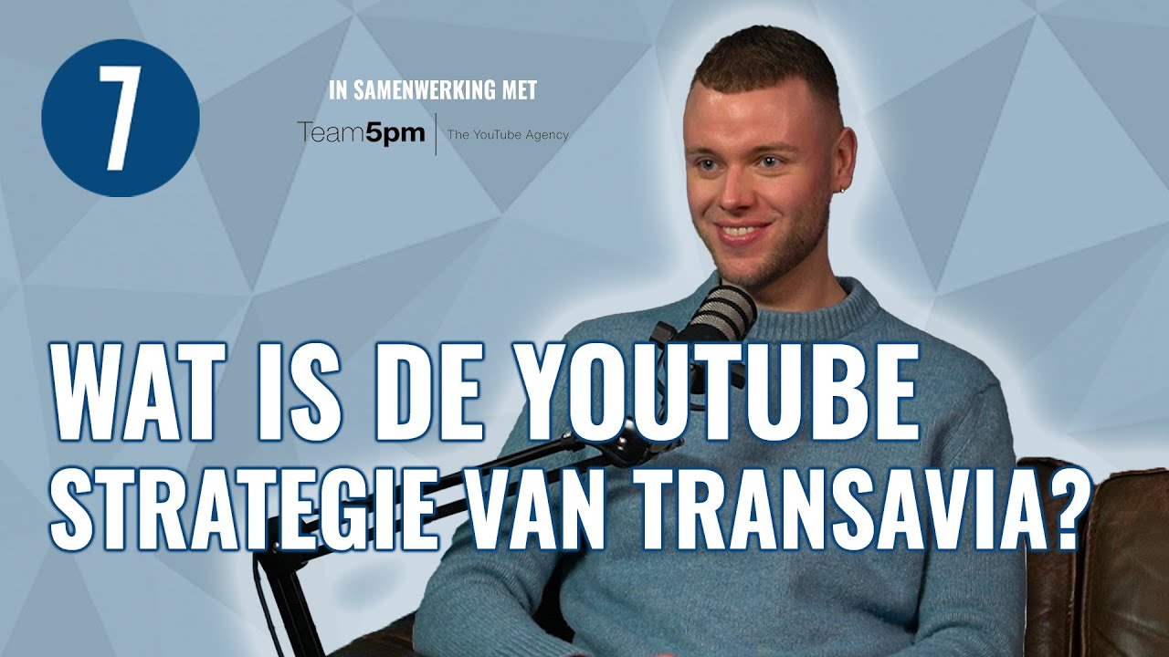 Hoe Transavia SUCCESVOL is op YOUTUBE met documentaires en VLOGS | 7DTV